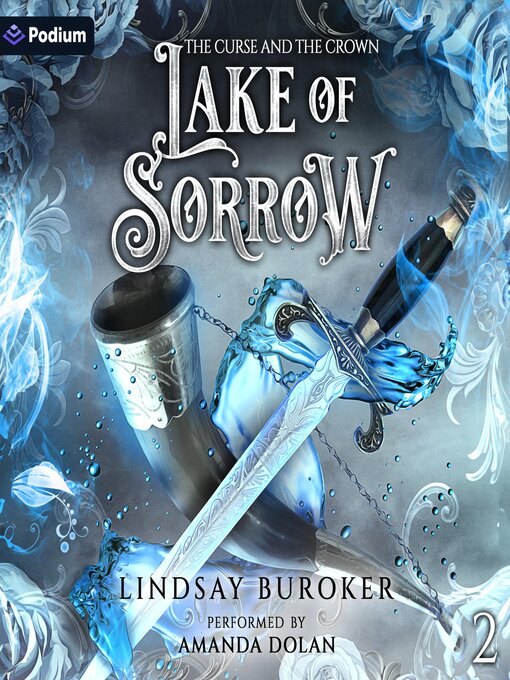 Title details for Lake of Sorrow by Lindsay Buroker - Available